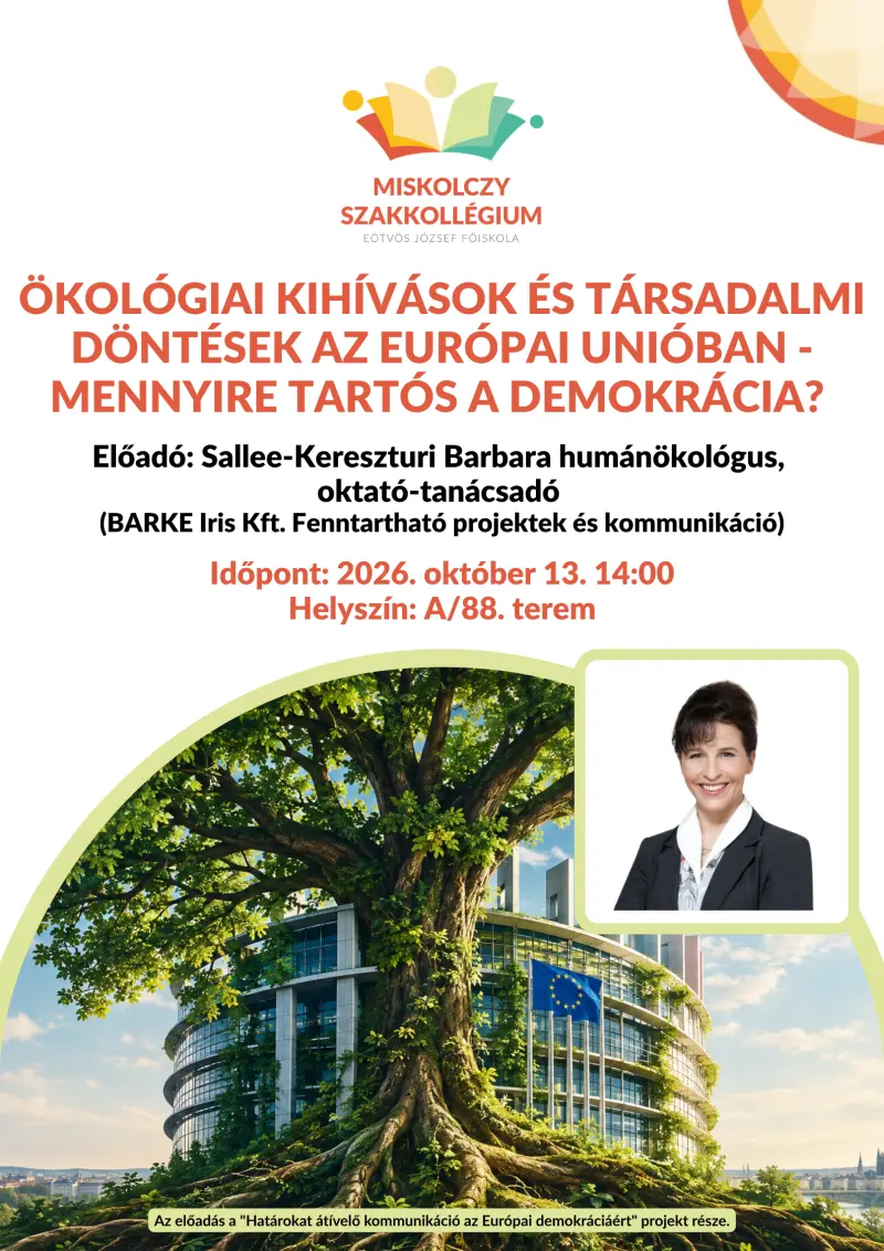 Ökológiai kihívások és társadalmi döntések az Európai Unióban - mennyire tartós a Demokrácia?